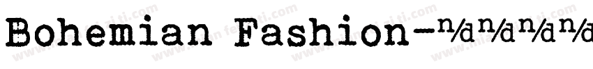 Bohemian Fashion字体转换